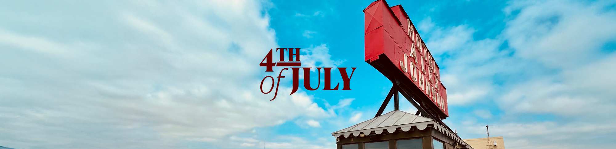 4th of July