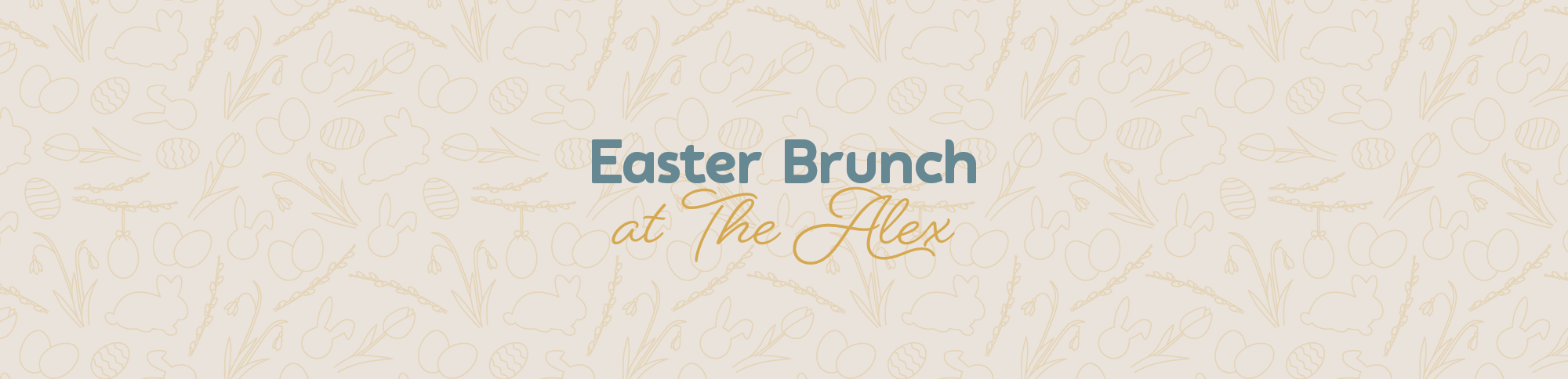 Easter Brunch at the Alex